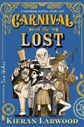 Book cover of Carnival of the Lost by Kieran Larwood