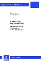 Book cover of Carnivalizing the Turkish novel by Meltem Gürle