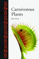 Book cover of Carnivorous Plants by Dan Torre