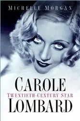 Book cover of Carole Lombard by Michelle Morgan