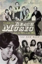 Book cover of Carolina Beach Music from the '60s to the '80s by Unknown