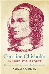 Book cover of Caroline Chisholm by Unknown