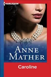 Book cover of Caroline by Anne Mather