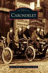 Book cover of Carondelet by John A. Wright Sr.