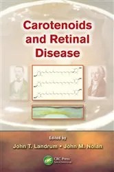 Book cover of Carotenoids and Retinal Disease by John T. Landrum