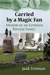 Book cover of Carried by a Magic Fan by Jaak Treiman