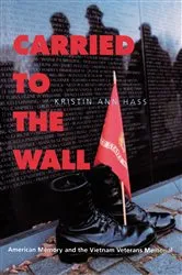 Book cover of Carried to the Wall by Kristin Ann Hass