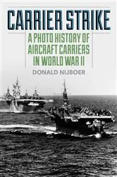 Book cover of Carrier Strike by Donald Nijboer