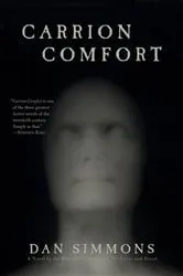 Book cover of Carrion Comfort by Dan Simmons