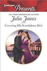 Book cover of Carrying His Scandalous Heir by Julia James