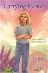 Book cover of Carrying Mason by Joyce Magnin