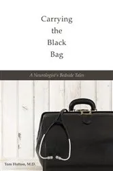 Book cover of Carrying the Black Bag by Unknown