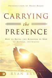 Book cover of Carrying the Presence by Ryan Bruss