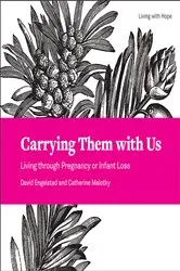 Book cover of Carrying Them with Us by David  M. Engelstad