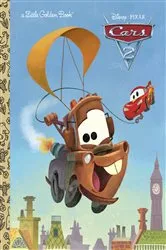 Book cover of Cars 2 Little Golden Book (Disney/Pixar Cars 2) by Chase Wheeler
