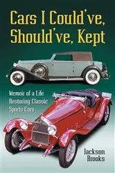 Book cover of Cars I Could've, Should've, Kept by Jackson Brooks