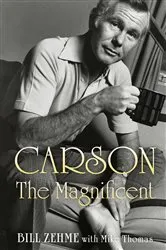 Book cover of Carson the Magnificent by Bill Zehme