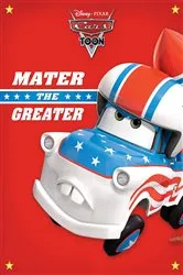 Book cover of CarsToons: Mater the Greater by DISNEY BOOK GROUP
