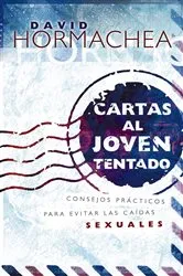 Book cover of Cartas al joven tentado by David Hormachea