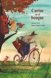 Book cover of Cartas en el bosque (The Lonely Mailman) by Susanna Isern