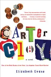 Book cover of Carter Clay by Elizabeth Evans