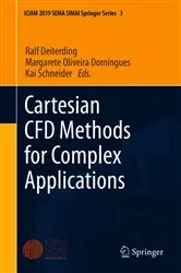 Book cover of Cartesian CFD Methods for Complex Applications by Unknown