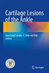Book cover of Cartilage Lesions of the Ankle by Gian Luigi Canata