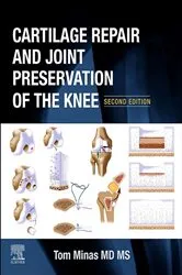 Book cover of Cartilage Repair and Joint Preservation of the Knee (2nd ed.) by Minas MD, MS, Tom