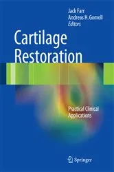 Book cover of Cartilage Restoration by Jack Farr