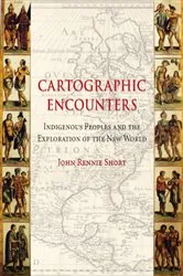 Book cover of Cartographic Encounters by John Rennie Short