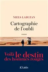 Book cover of Cartographie de l'oubli by Niels Labuzan