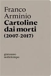 Book cover of Cartoline dai morti by Franco Arminio