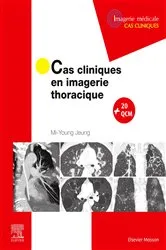 Book cover of Cas cliniques en imagerie thoracique by Mi-Young Jeung