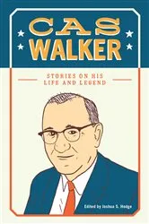 Book cover of Cas Walker by Joshua S. Hodge