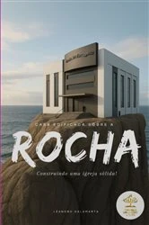 Book cover of Casa Edificada Sobre A Rocha by Leandro Dalamarta