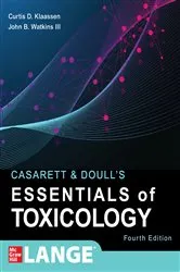 Book cover of Casarett & Doull's Essentials of Toxicology, Fourth Edition (4th ed.) by Unknown