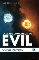 Book cover of Cascade Companion to Evil by Charles Taliaferro