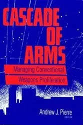 Book cover of Cascade of Arms by Andrew J. Pierre