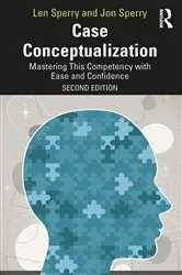 Book cover of Case Conceptualization (2nd ed.) by Len Sperry