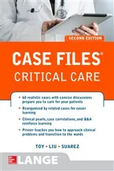 Book cover of Case Files Critical Care, Second Edition (2nd ed.) by Eugene C. Toy
