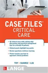 Book cover of Case Files Critical Care by Eugene C. Toy