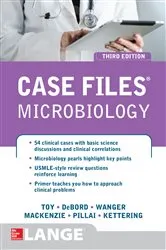 Book cover of Case Files Microbiology, Third Edition (3rd ed.) by Eugene C. Toy