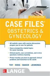 Book cover of Case Files Obstetrics and Gynecology, Fifth Edition (5th ed.) by Eugene C. Toy