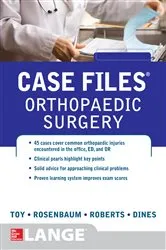 Book cover of Case Files Orthopaedic Surgery by Eugene C. Toy