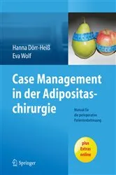 Book cover of Case Management in der Adipositaschirurgie by Hanna Dörr-Heiß