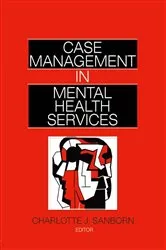 Book cover of Case Management in Mental Health Services by Unknown