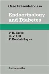 Book cover of Case Presentations in Endocrinology and Diabetes by P. H. Baylis