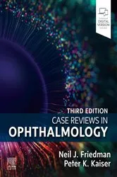 Book cover of Case Reviews in Ophthalmology, E-Book (3rd ed.) by Neil J. Friedman MD