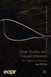 Book cover of Case Studies and Causal Inference by I. Rohlfing