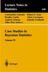 Book cover of Case Studies in Bayesian Statistics by Constantine Gatsonis